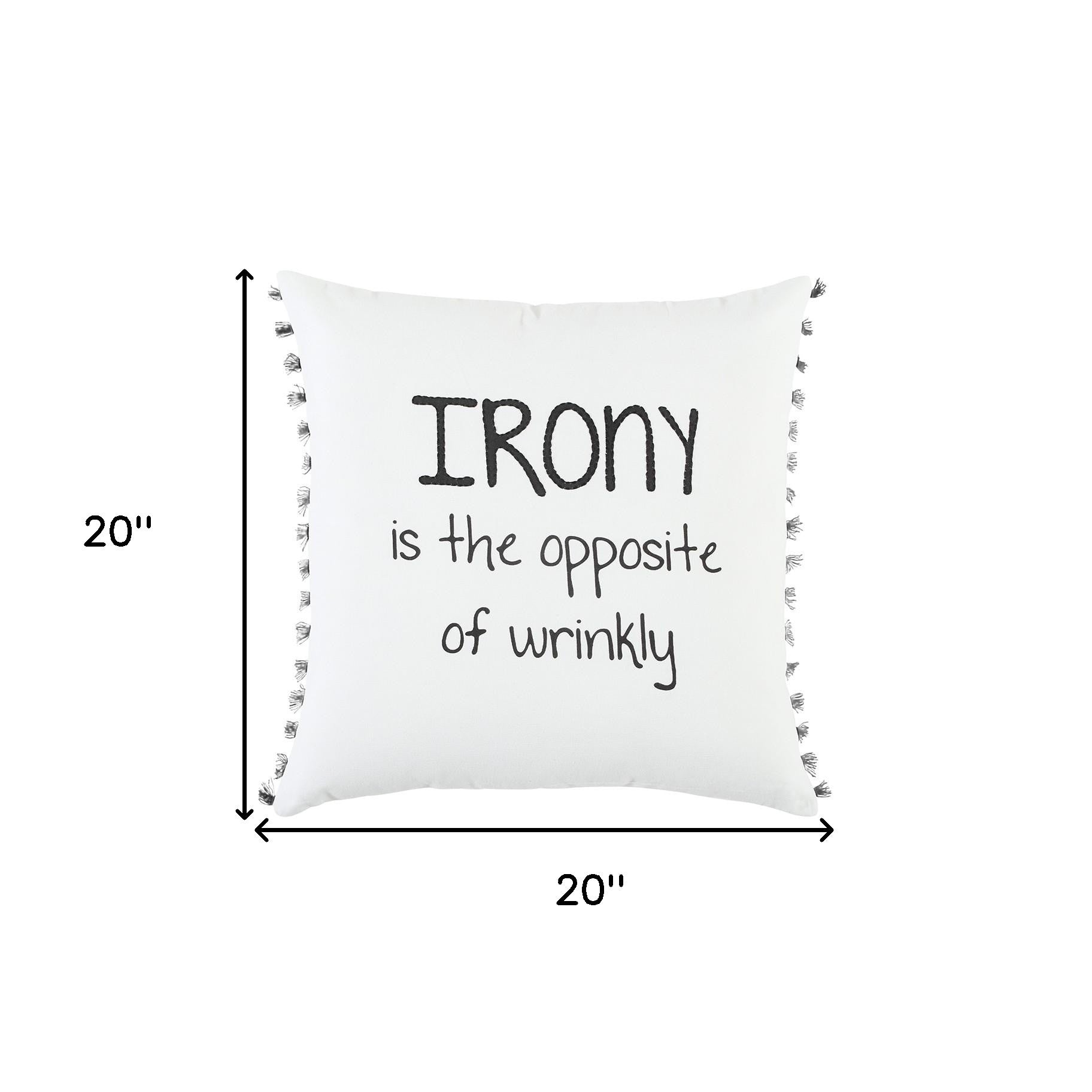 Black and White Irony Fun Message Throw Pillow-5